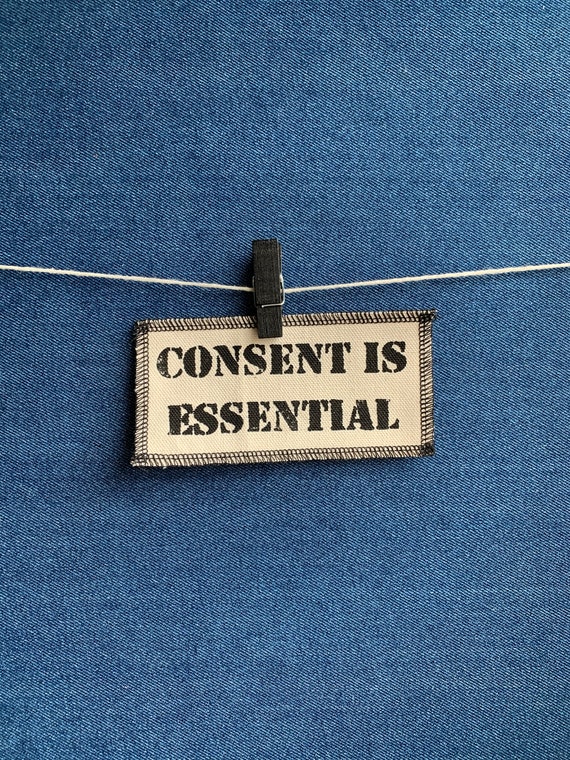 Consent is Essential Patch