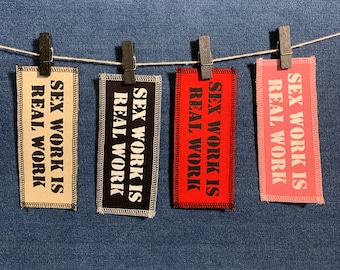 Sex Work is Real Work Patch