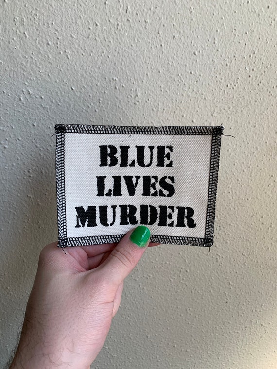 Blue Lives Murder Patch