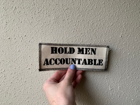Hold Men Accountable Patch