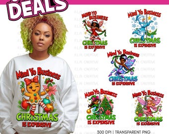 Mind Yo Business, Christmas Is Expensive PNG Bundle | Holiday Humor Sarcasm Sublimation