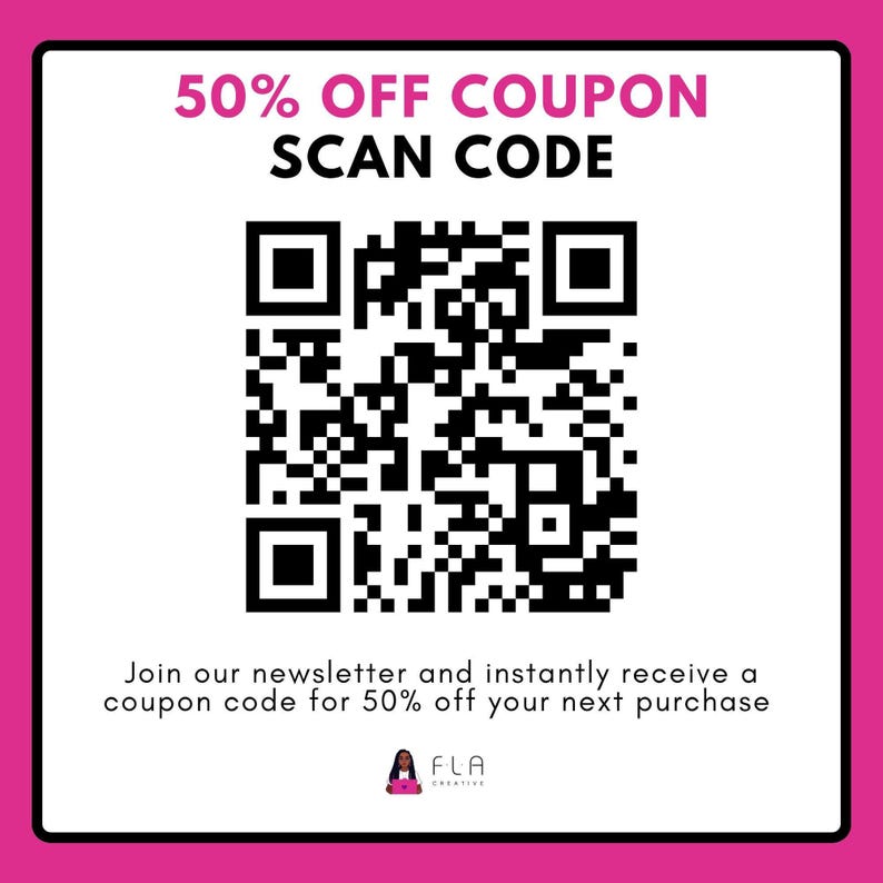 The image is a promotional poster for a 50% off coupon. It features a QR code and a message inviting viewers to join the newsletter to receive a 50% off coupon code for their next purchase.