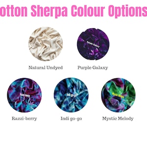 An image displaying five circular fabric swatches of organic cotton sherpa, each with a unique colour. The text reads "Pre-Order Cotton Sherpa Colour Options". The swatches are labelled "Natural Undyed", "Purple Galaxy", "Razzi-berry", "Indi go-go", and "Mystic Melody".