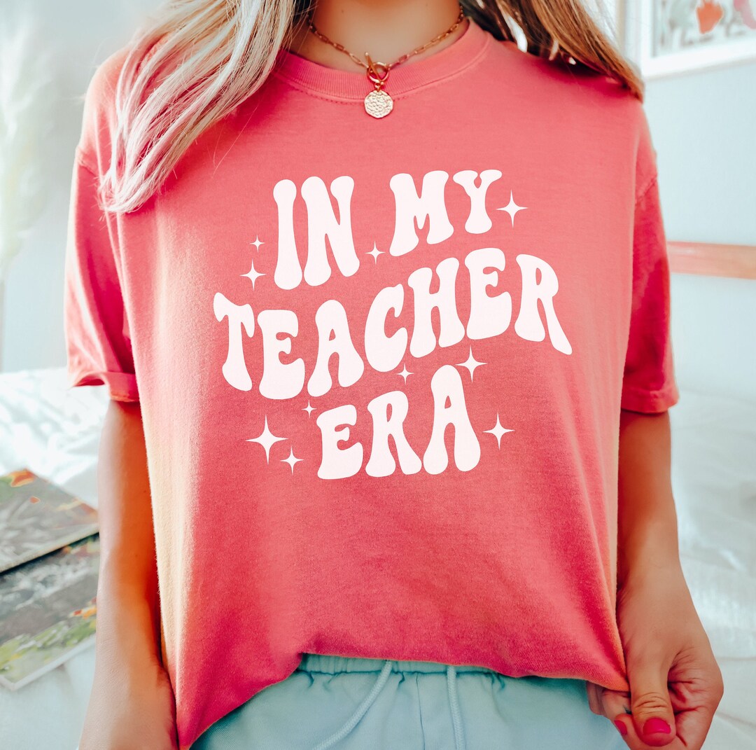 Teacher Era Shirt Fun Shirt For Teacher Shirt For School Etsy Teacher Era Shirt Fun Shirt For Teacher Shirt For School Etsy