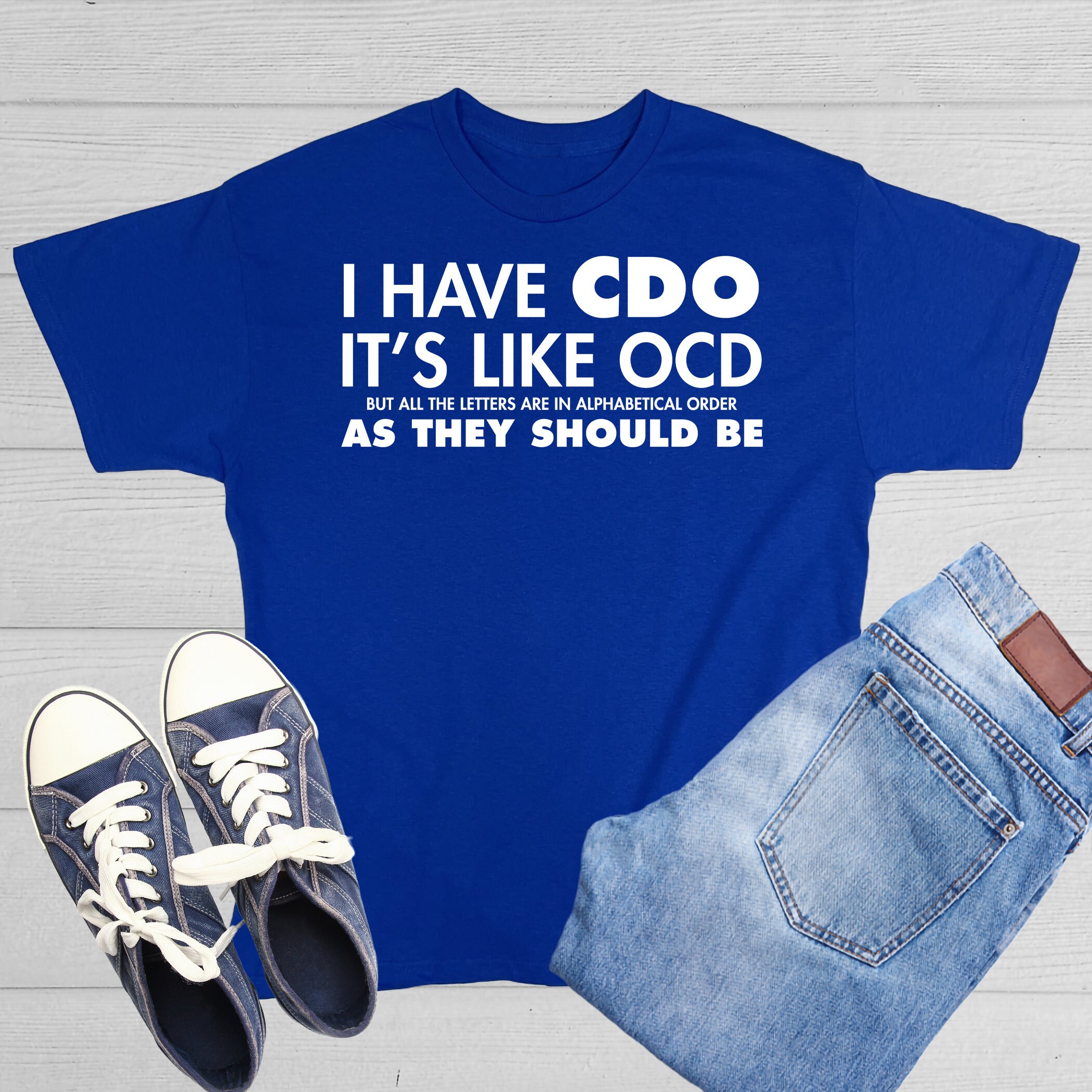 CDO Like OCD Novelty T-shirt: Quirky Humor Tee - Etsy