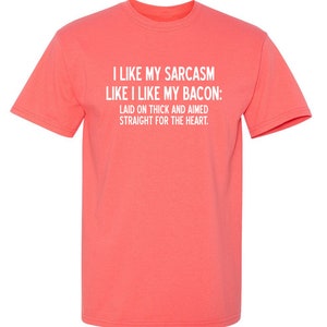 Sarcasm Bacon T-Shirt: Funny Graphic Novelty Tee