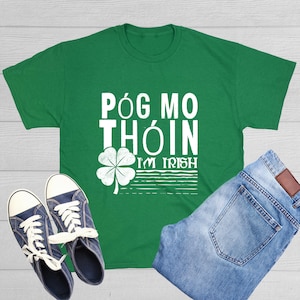 Pog Mo Thoin T-Shirt: Funny Irish Sarcastic Graphic Tee