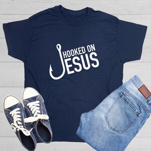Hooked On Jesus T-Shirt: Christian Faith Gift