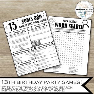 2012 - 13th Birthday Party Games, Birthday Party Games for Teens, 13th Birthday For Him, 13th Birthday for Her, 13th Birthday Decorations