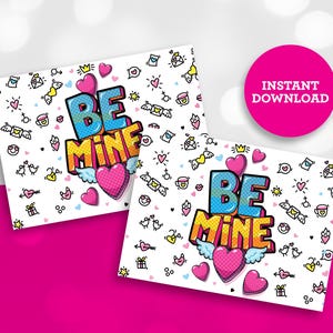 Valentine's Day Be Mine Treat Toppers for Classroom or Office Party Favors DIY Printable INSTANT DOWNLOAD