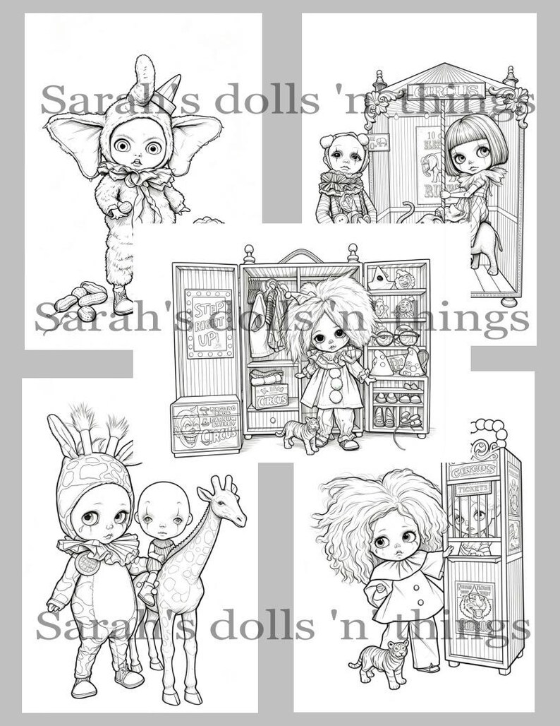 May include: A collection of five black and white line art illustrations featuring dolls in circus-themed costumes and settings, including a clown, a giraffe, and a ticket booth, with the text Sarah's dolls 'n things overlaid on the images.