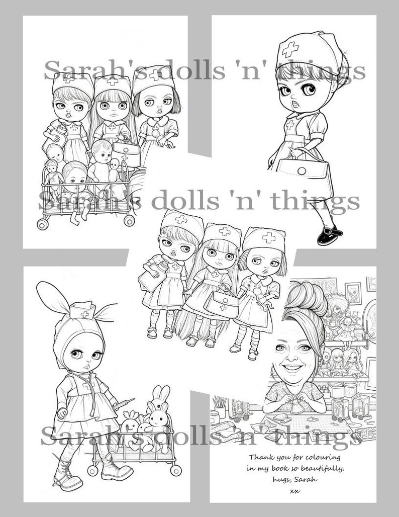 May include: A black and white coloring page featuring multiple illustrations of dolls dressed as nurses, including a doll with a medical cart, a doll with a handbag, and a portrait of a person. The text Sarah's dolls 'n' things appears repeatedly.