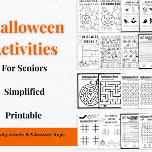 May include: A set of 16 printable Halloween activity sheets for seniors. The sheets include mazes, word searches, Sudoku puzzles, and more. The activities are simplified for easier completion.  The text on the image reads "Halloween Activities for Seniors Simplified Printable 16 Activity sheets & 3 Answer Keys".