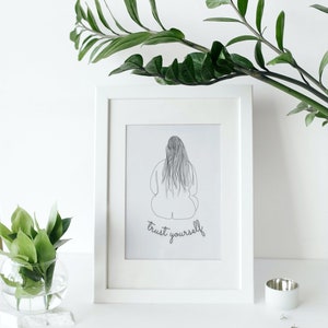 Trust yourself Body Positive Line Art, Female Figure Art Print, Minimalist Wall Art, Printable Wall Art, DIGITAL DOWNLOAD, Line Drawing