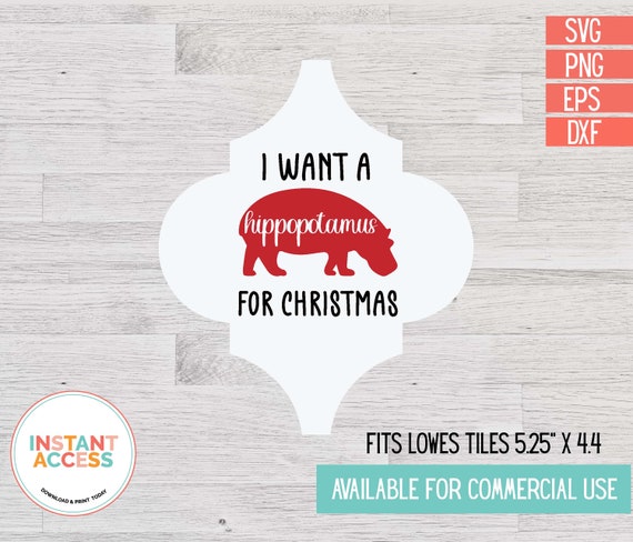 Download I Want A Hippopotamus For Christmas Svg Arabesque Tile Etsy
