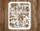 Paper Cutting Template Birtgday Card, Birthday Template, Papercutting Template, PDF SVG Cutting file, DIY Birthday Card, pt-089