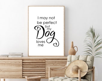 Pôster com frase sobre cachorros para imprimir, decoração de parede com tema de cachorro, citações sobre cachorros, presente para amantes de cães, download digital instantâneo, presente para filhotes, frase sobre cachorro, arte de parede com tema de cachorro, pôster de cachorro