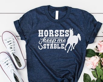 Horse Keep me stable shirt, horse graphic tee, triblend tee, color option, Horse shirt, Horse Lover, Horse Gift, Equestrian shirt, Horse mom