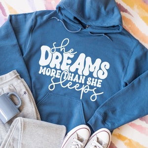 Custom Women&#39;s Goal Driven Graphic Hoodie: She Dreams More Than She Sleeps, Small Business Owner shirt,  Mom Boss, Business owner
