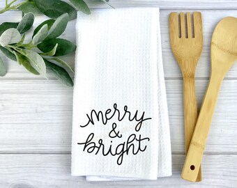 Merry And Bright, Christmas Tea Design, Farmhouse Kitchen Decor, Housewarming Hostess Gift, Waffle Weave Towel