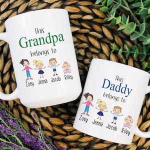 Fathers Day Mug, Grandpa Mug, Daddy Mug, This Grandpa belongs to, grandparents gift, Personalized Grandpa mug, Gift for Dad, Fathers Day