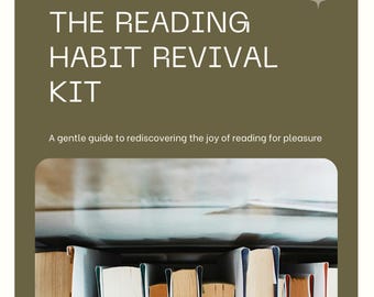 The Reading Habit Revival Kit