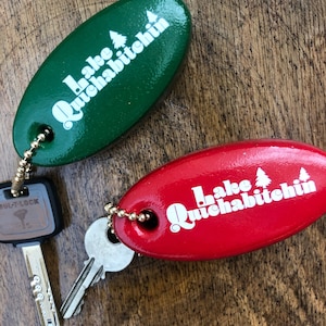 Funny Keychain Float from Lake Quichabitchin—US-Made—Great for boaters and anyone who spends time around water-Starboard Green and Port Red