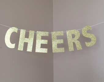 Cheers Gold Glitter Banner, Party Decorations, Cheers Sign, Wedding Sign, Bridal Shower Banner, Bachelorette Banner, Custom Banner
