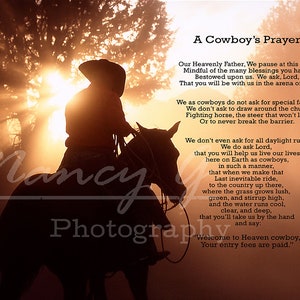 May include: A silhouette of a cowboy riding a horse against a sunset backdrop. The image includes a poem titled "A Cowboy's Prayer" with text about the cowboy's life and faith.