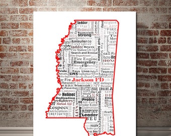 Mississippi State, Jackson Fire Department, Personalized Print Gift, Word Art, Typography, MS Map, Firefighter, FD, Firefighter Art Prints