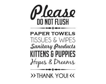 Please do not flush - Hopes & Dreams - Kittens and Puppies - Vinyl Wall Decal