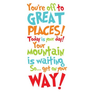 Dr. Seuss - You're off to Great Places - Vinyl Wall Decal