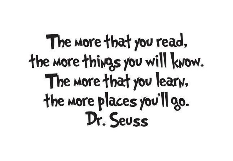 Dr. Seuss The more that you read Vinyl Wall Decal image 1