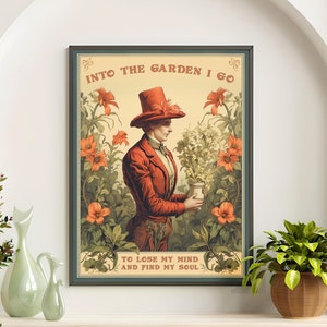 Gartenarbeit Druck. In den Garten gehe ich, um meinen Verstand zu verlieren und meine Seele zu finden. Vintage Illustration. Blumenladen Poster. Blumen Liebe Geschenk.
