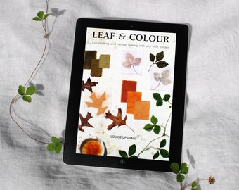 Leaf & Colour ebook // samouczek naturalnego barwienia i ekologicznego drukowania