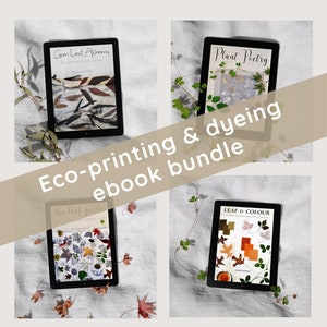 May include: Four digital tablet screens displaying eco-printing and dyeing ebooks. The titles are "Gum Leaf Alchemy", "Plant Poetry", "The Leaf Guide", and "Leaf & Colour".