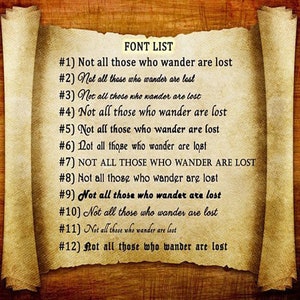 May include: A list of 12 different fonts, each displaying the phrase "Not all those who wander are lost". The fonts are numbered 1 through 12.
