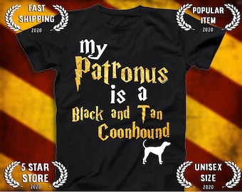 Black and Tan Coonhound shirt - Black and Tan Coonhound Patronus T-shirt