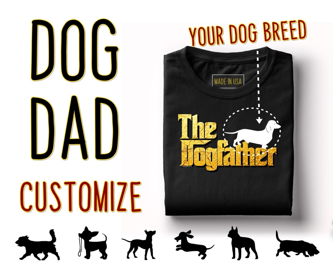 Customize Dog Dad T Shirt Dog Dad Gifts UNISEX Etsy