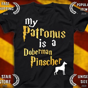 Doberman Pinscher shirt - Doberman Pinscher Patronus T-shirt