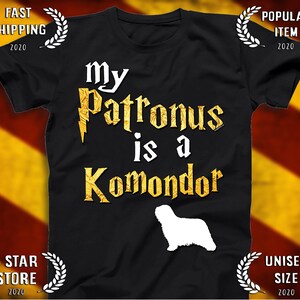 Komondor shirt - Komondor Patronus T-shirt