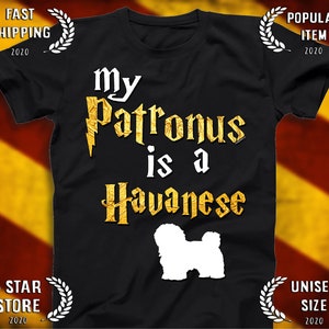Havanese shirt - Havanese Patronus T-shirt