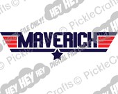 Maverick Top Gun SVG PNG Digital Cut File Iron on Transfer Clear Waterslide Printed Decal