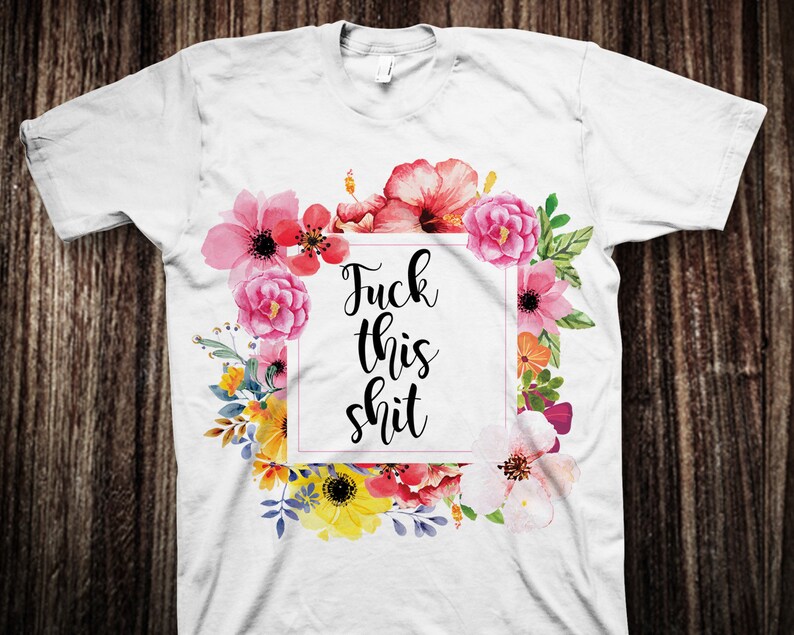 Knulla det här skiten T-shirt, rolig dam, PNG JPG Stryk-på-överföring Transparent Vattenrutschkana Tryckt Dekal T-shirt bild 4