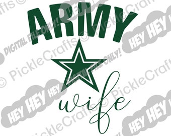 Esposa del Ejército Fuerzas Armadas Militares Veterano Patriotic SVG PNG Digital Cut File Iron on Transfer Sublimation Design Waterslide Printed Decalcal