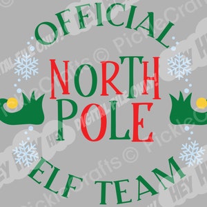 Official North Pole Elf Team Christmas SVG PNG Digital Cut File Iron on Transfer Sublimation Design Printed Decal