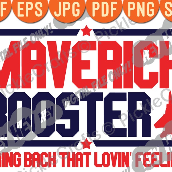 Top Gun Maverick Rooster Lovin' Feeling Military Navy Fighter Pilot SVG PNG Digital Cut File Iron on Transfer Clear Waterslide Printed Decal