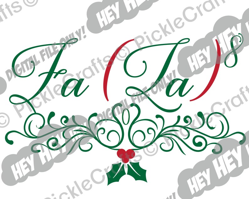 La 8 Fa La La La La Christmas Xmas Funny Shirt Ornament Design SVG PNG Digital Cut File Iron on Transfer Sublimation Printed Decal Fa