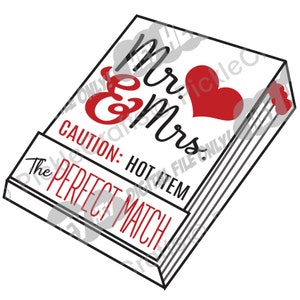 Mr & Mrs Matchbook Valentine&#39;s Day Wedding Anniversary Love SVG PNG Digital Cut File Iron on Transfer Clear Waterslide Printed Decal