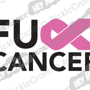 Fuck Cancer Breast Cancer Survivor Ribbon Awareness SVG PNG Digital Cut File Iron on Transfer Sublimation Design Waterslide Imprimé Decal